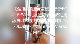 STP30872 新人！正宗校花！简直美到爆炸【小猫天使】扣穴自慰！爽~真是嫩，少女刚发育好的胴体让人流口水