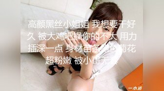 ❤️甜美可爱小仙女❤️柔软娇嫩美少女甜蜜约会，太敏感了一摸小穴穴就淫水直流，喜欢这种水嫩的感觉