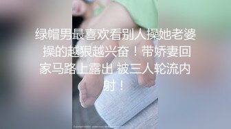 情侣自拍合集 这个小美女太骚了撸鸡巴吸允吞吐，这口技受不了硬邦邦射，香艳生活