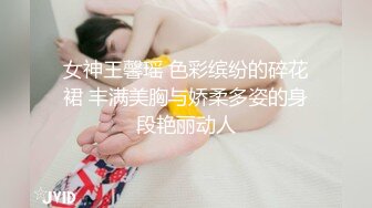 STP30851 9分颜值极品美女！细腰美臀自慰诱惑！蝴蝶逼掰开，假屌地上骑坐深插，绝活站立一字马