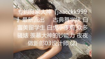 【最新流出】丰满女友床上变身反差婊 嘴上骚话不停