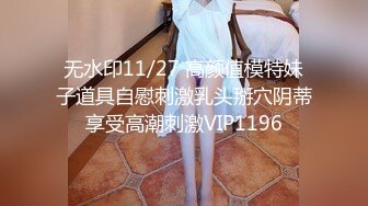 崇洋媚外极品身材美模国外一边旅游一边被炮友啪啪 大洋屌一插到底搞得贱货欲仙欲死4K无水印原档