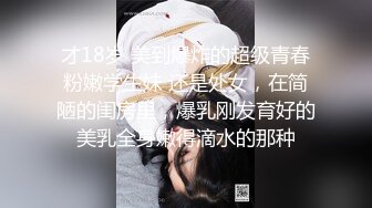 黑客监控偷拍 小伙和模特身材的大奶子女友连干三炮 这身材就是干死也值了