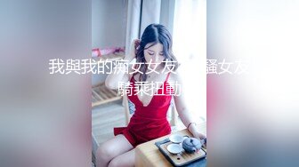 寻骚女后入大屁股女友，浪叫