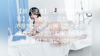 【新片速遞】 露脸极品大奶漂亮女友就要彻底使用✅正面反面坐着站着各种体位玩一遍嗲叫声不停✅小情侣不雅自拍流出全程高能