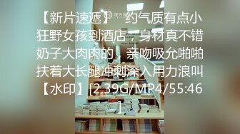 新流出蓝色主题绿叶房上帝视角偷拍学生情侣放假开房看样子是初次开房的新手不大会玩