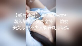 【新片速遞】   ✨可爱亚裔模特童颜巨尻巨乳福利姬「AsianBunnyX」「亚洲兔」OF大尺度露脸私拍 小只马身材有大杀器！[2.3G/MP4/50:09]