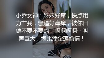 【韩奶儿】高颜值甜美少女，穿着情趣吊带内衣，骚痒的阴道 想要哥哥，大黑牛狂震阴蒂，爽死这妹啦！