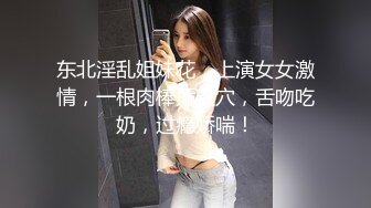 STP34447 【一条肌肉狗】原版最新顶级御姐巨像NANA，超级耐操解锁各种姿势