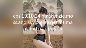 cps.19.10.24.mackenzie.moss.and.sky.pierce.get.intimate.and.naughty.4k